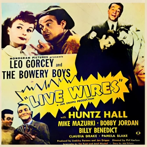 Bowery Boys - live wires Movie Poster